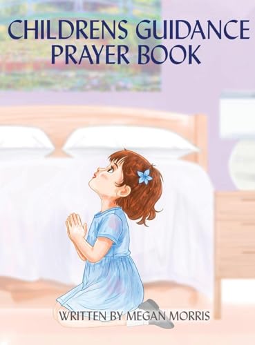 CHILDRENS GUIDANCE PRAYER BOOK