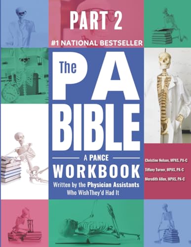 Part 2- The PA Bible