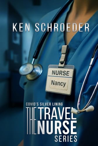 The Travel Nurse Series