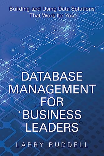 Database Management for Business Leaders