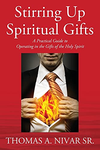 Stirring Up Spiritual Gifts
