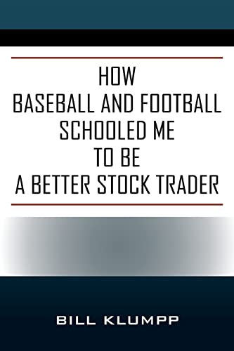 How Baseball and Football Schooled Me To Be A Better Stock Trader