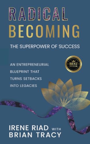 Radical Becoming The Superpower of Success