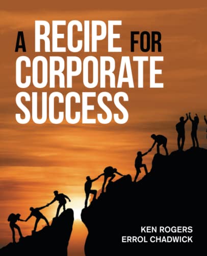 A Recipe for Corporate Success
