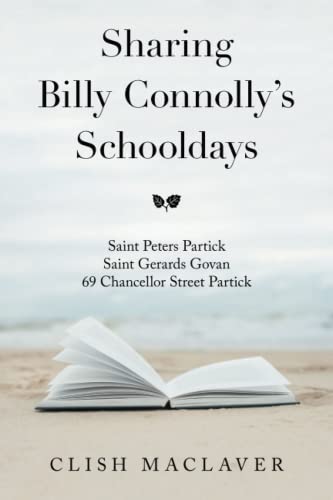 Sharing Billy Connolly's Schooldays
