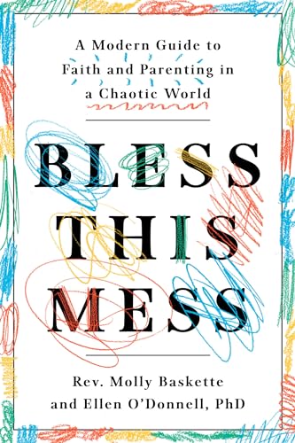 Bless This Mess