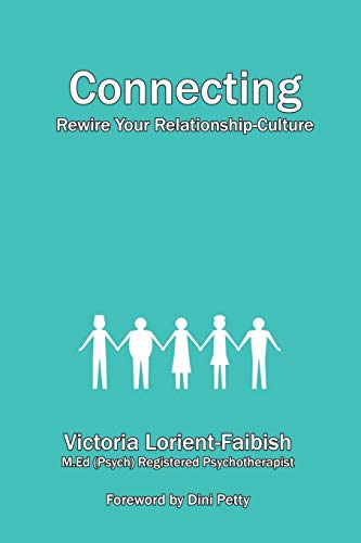 Connecting - Rewire Your Relationship-Culture