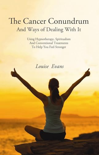 The Cancer Conundrum And Ways of Dealing With It