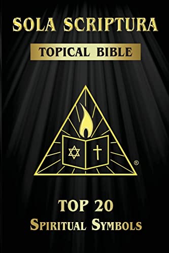 Sola Scriptura Topical Bible
