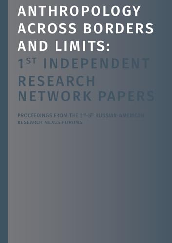 Anthropology Across Borders and Limits