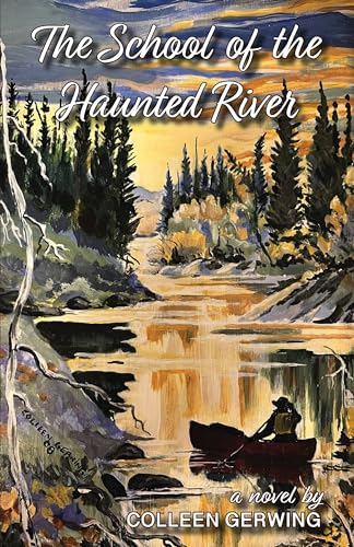 The School of the Haunted River