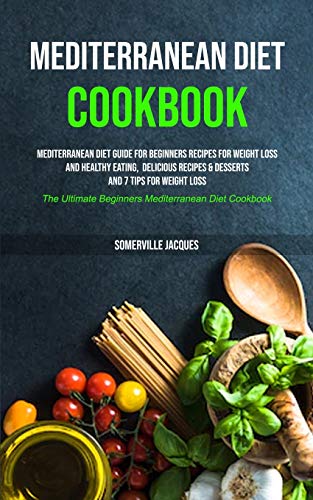 Mediterranean Diet Cookbook
