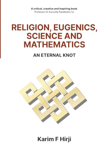 Religion, Eugenics, Science and Mathematics