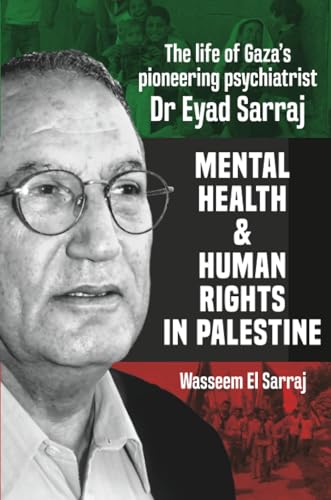 Mental health and human rights in Palestine