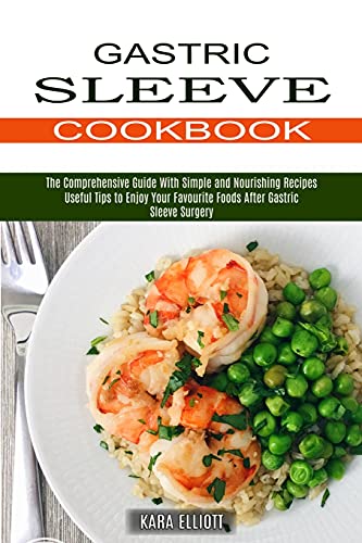 Gastric Sleeve Cookbook