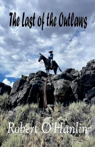 The Last of the Outlaws