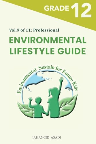 Environmental Lifestyle Guide  Vol.9 of 11