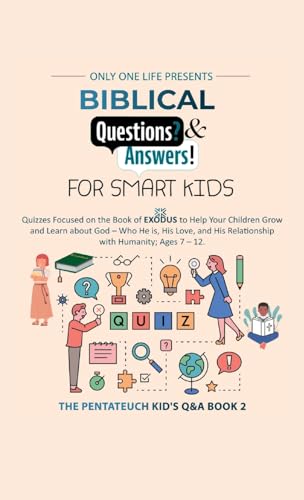 Biblical Questions and Answers for Smart Kids