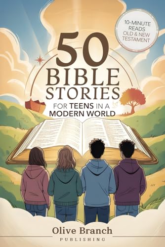 50 Bible Stories For Gen Z Teens In A Modern World