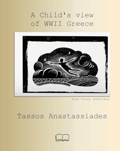 A Child's view of WWII Greece