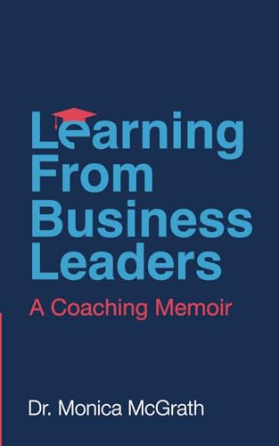 Learning From Business Leaders