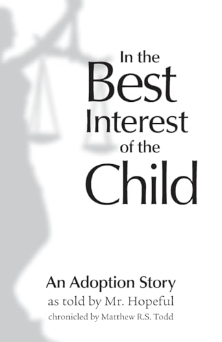 In the Best Interest of the Child