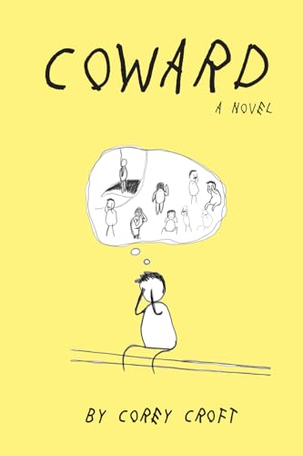 Coward. A Novel
