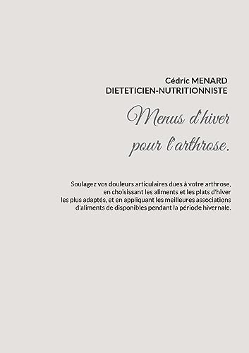 Menus d'hiver pour l'arthrose.