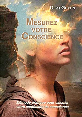 Mesurez votre conscience