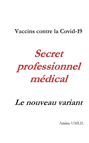 Vaccins contre la Covid-19. Secret professionnel médical