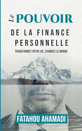 Le pouvoir de la finance personnelle