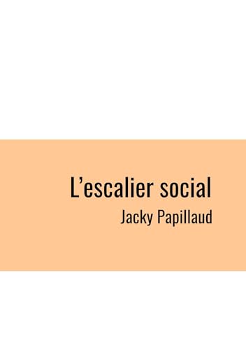 L'escalier Social