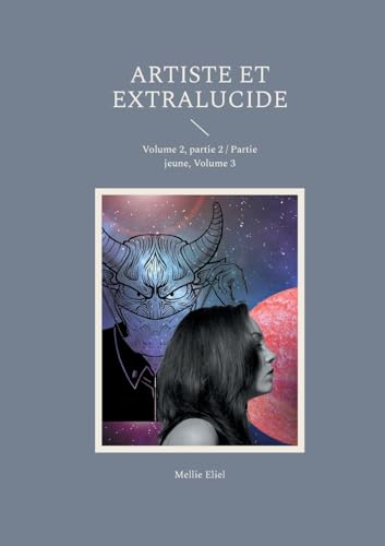Artiste et extralucide