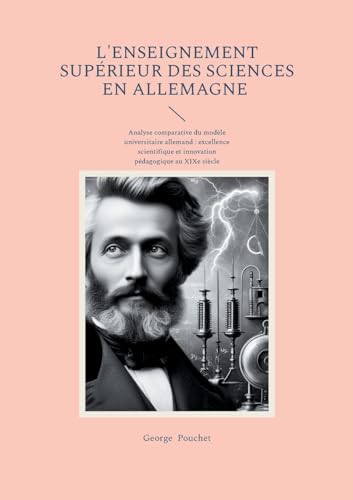 L'Enseignement supérieur des sciences en Allemagne