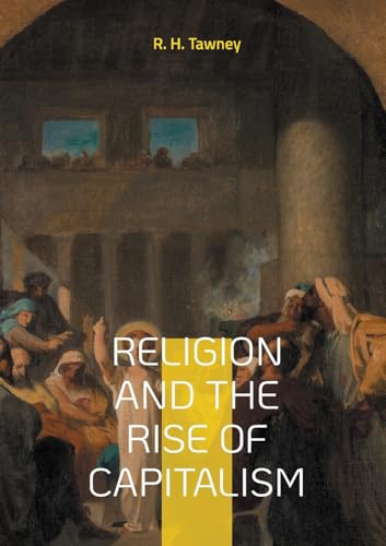 Religion and the Rise of Capitalism