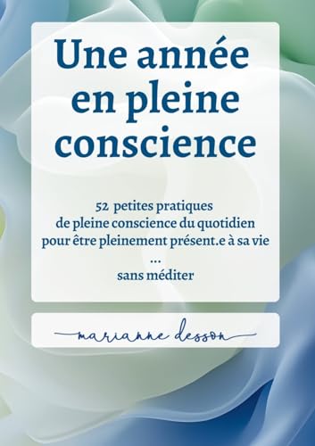 Une année en pleine conscience
