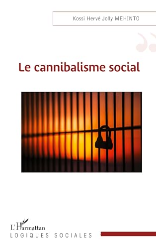 Le cannibalisme social