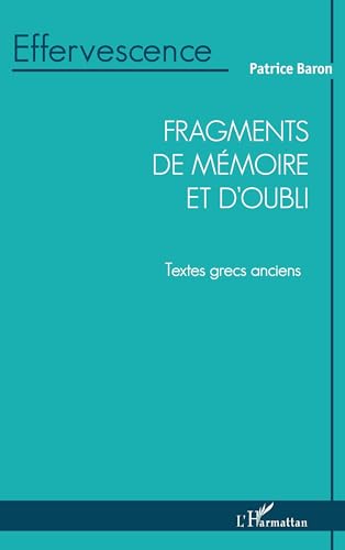 Fragments de mémoire et d'oubli