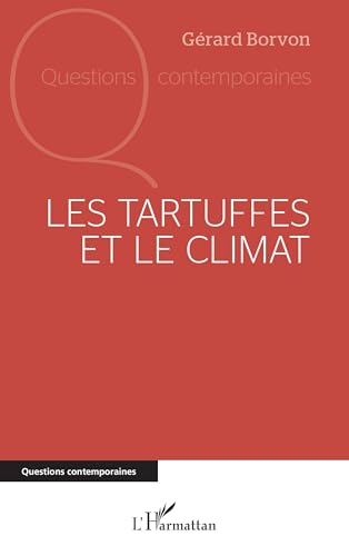 Les Tartuffes et le climat
