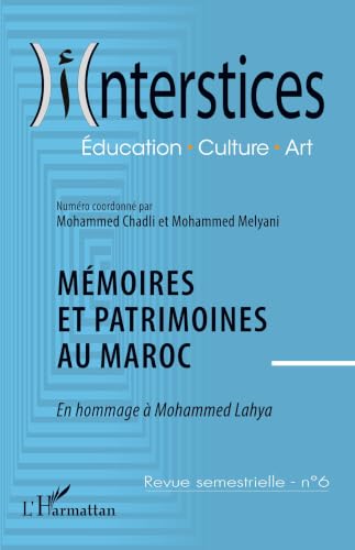 Mémoires et patrimoines au Maroc