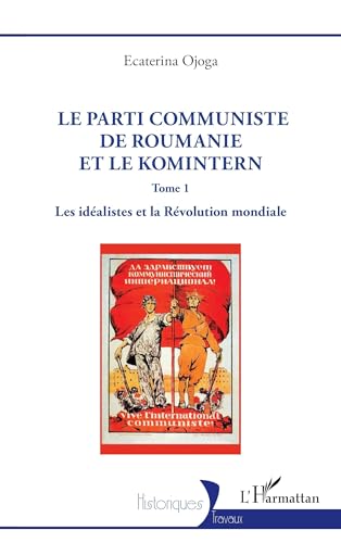 Le parti communiste de Roumanie et le Komintern