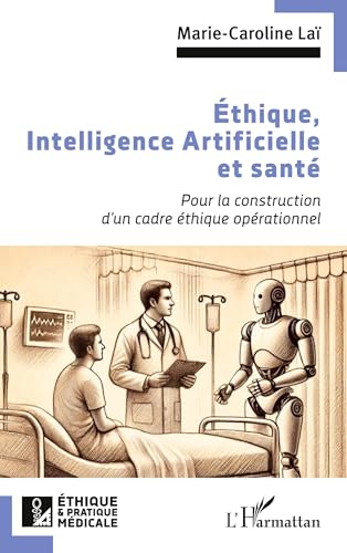 Éthique, Intelligence Artificielle et santé