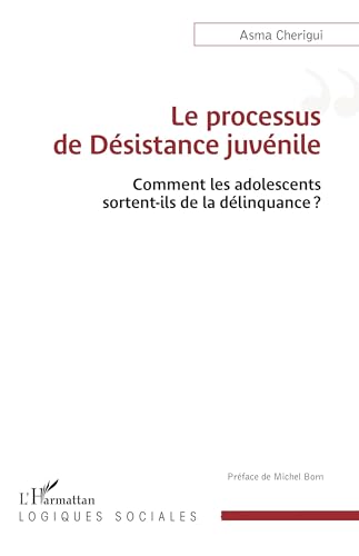 Le processus de Désistance juvénile
