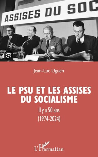 Le PSU et les Assises du socialisme