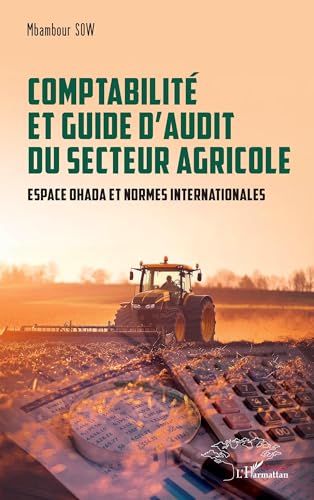 Comptabilité et guide d'audit du secteur agricole