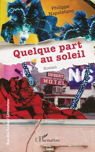 Quelque part au soleil