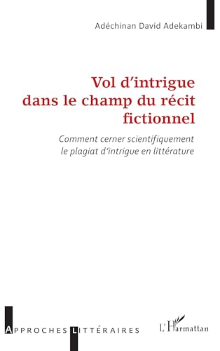 Vol d'intrigue dans le champ du récit fictionnel