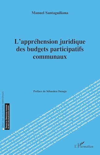 L'appréhension juridique des budgets participatifs communaux