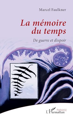 La mémoire du temps