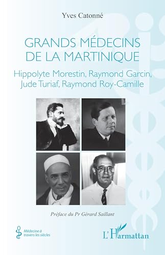 Grands médecins de la Martinique